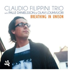 Claudio Filippini - Breathing In Unison