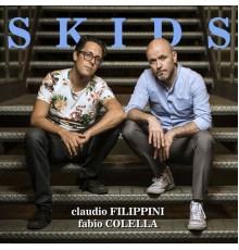 Claudio Filippini & Fabio Colella - Skids