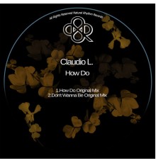 Claudio L. - How Do