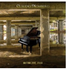 Claudio Momberg - Instinctive Flux