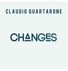 Claudio Quartarone - Changes