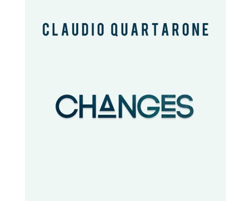 Claudio Quartarone - Changes