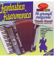 Claudio Ranalli - Fantastica Fisarmonica 16 Mazurke