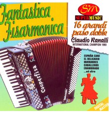 Claudio Ranalli - Fantastica Fisarmonica 16 Paso Doble