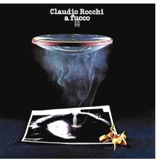 Claudio Rocchi - A fuoco