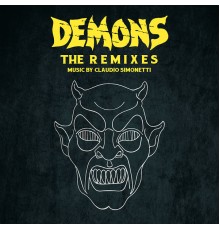 Claudio Simonetti - Demons (The Remixes)