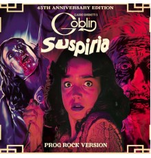 Claudio Simonetti's Goblin - Suspiria