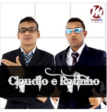 Claudio & Ratinho - Claudio & Ratinho