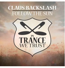 Claus Backslash - Follow the Sun