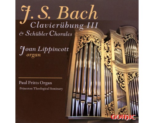 Clavierübung III & Schübler Chorales - J.S. Bach: Clavierübung III & Schübler-Chorales