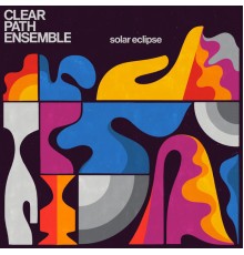 Clear Path Ensemble - Solar Eclipse