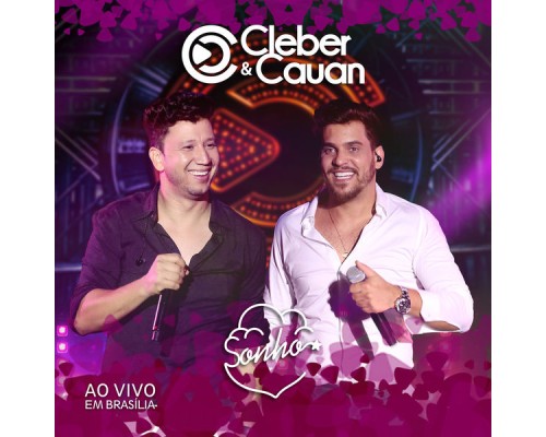 Cleber & Cauan - Sonho (Ao Vivo)