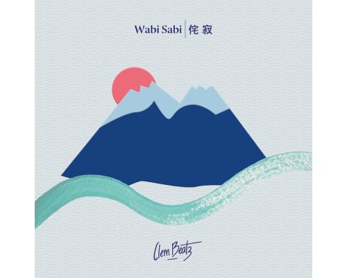 Clem Beatz - Wabi Sabi