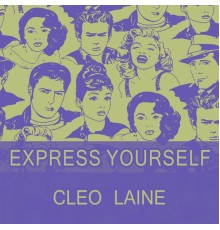 Cleo Laine - Express Yourself