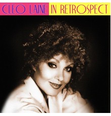 Cleo Laine - In Retrospect