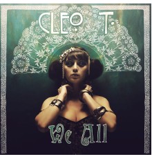 Cleo T. - We All