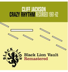 Cliff Jackson - Crazy Rhythm