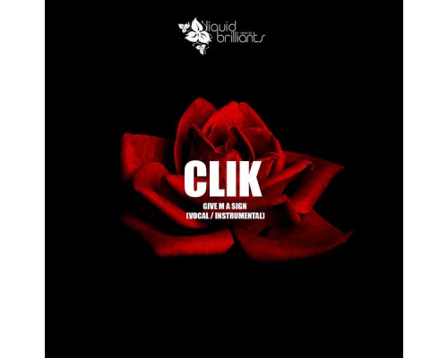 Clik - Give M a Sign