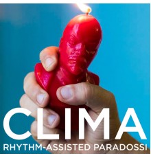 Clima - Rhythm - assisted paradossi