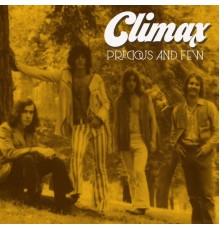 Climax - Precious and Few