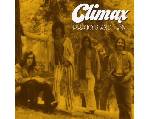 Climax - Precious and Few