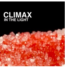 Climax - In The Light