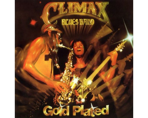 Climax Blues Band - Gold Plated