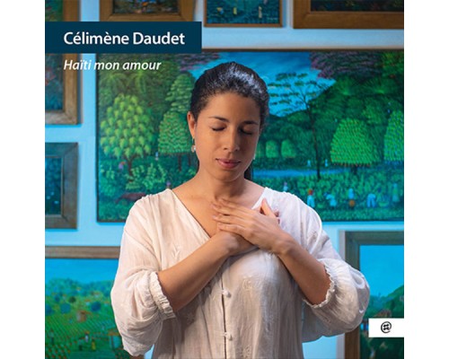 Célimène Daudet - Haïti mon amour