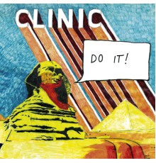 Clinic - Do It!