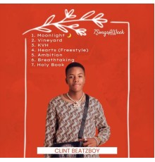 Clint Beatzboy - 7SongsAWeek