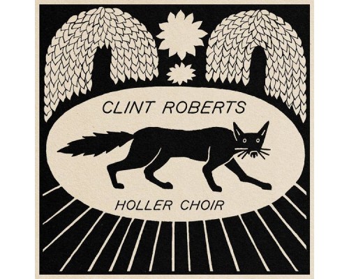 Clint Roberts - Holler Choir