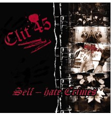 Clit 45 - Self-Hate Crimes