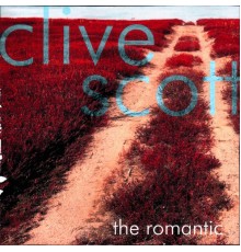 Clive Scott - The Romantic