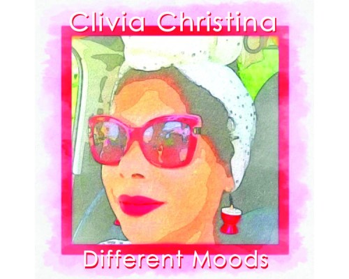 Clivia Christina - Different Moods