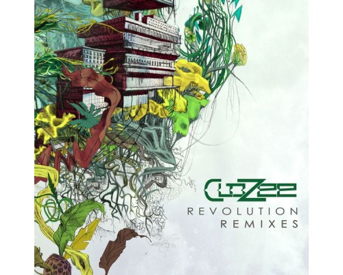 CloZee - Revolution Remixes