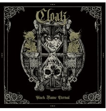 Cloak - Black Flame Eternal