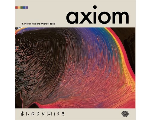 Clockwise and MVMB - Axiom