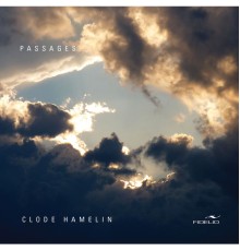 Clode Hamelin - Hamelin: Passages