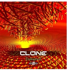 Clone - Unleashed