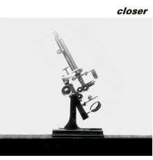 Closer - Closer