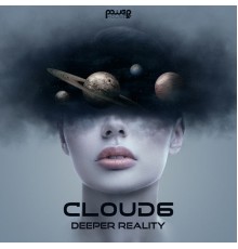 Cloud6 - Deeper Reality