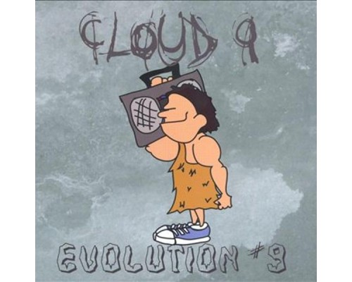 Cloud 9 - Evolution #9