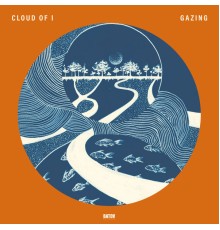 Cloud Of I - Gazing