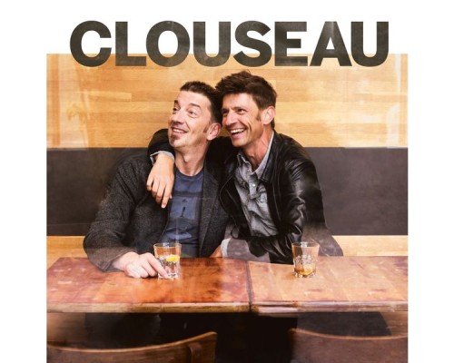 Clouseau - Clouseau