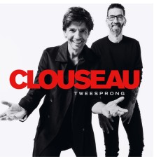 Clouseau - Tweesprong