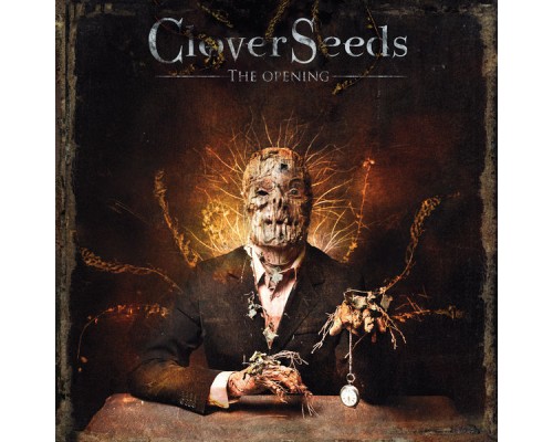 CloverSeeds - The Opening