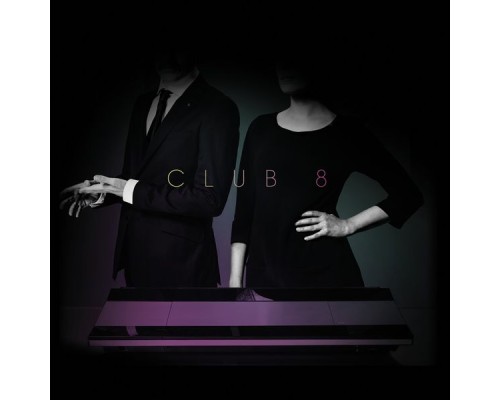 Club 8 - Pleasure