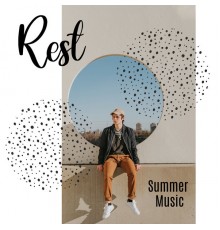 Club Bossa Lounge Players - Rest Summer Music: Deep Sensual Vibes Perfect for Sweet Summer Days, Chillout Lounge, Relaxing Music