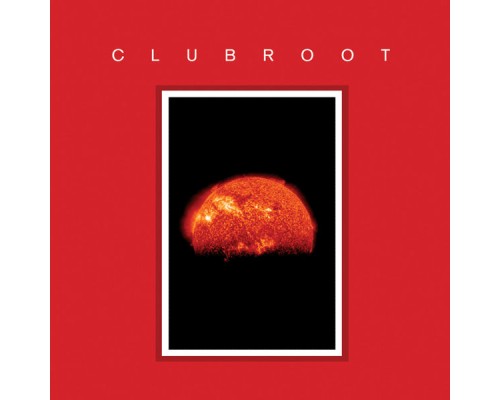 Clubroot - III - MMXII