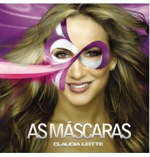 Cláudia Leitte - As Máscaras (Promo)